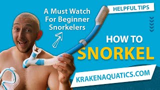 How to Snorkel  A Must Watch For First Time Snorkelers  Snorkeling for Beginners [upl. by Ardnala]