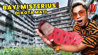 ASTAGFIRULLAH KITA MENEMUKAN BAYI DI KOTA MATI INI [upl. by Arhez214]