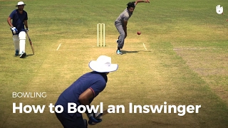 How to Bowl an Inswinger  Cricket [upl. by Imefulo]