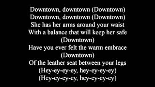 MACKLEMORE amp RYAN LEWIS  DOWNTOWN LYRICS [upl. by Aniz489]