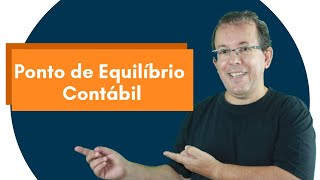 Ponto de Equilíbrio Contábil [upl. by Obadias544]