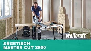 Sägetisch und Arbeitsstation MASTER cut 2500 mit 6 Funktionen  wolfcraft [upl. by Lebana]