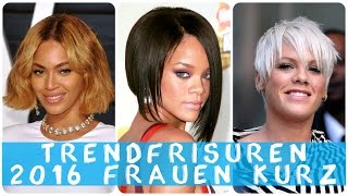 Trendfrisuren 2016 frauen kurz [upl. by Ytnom702]