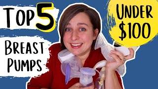 Top 5 Breast Pumps UNDER 100  Best Cheap Breast Pumps [upl. by Akinar909]