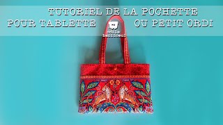 Tutoriel du kit quotpochette pour tablettequot dOdile Bailloeul [upl. by Deeann]