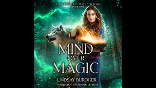 MIND OVER MAGIC Free Fantasy Audiobook  a Complete and Unabridged Novel by Lindsay Buroker [upl. by Marget]