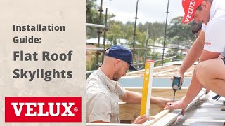 VELUX Installation Guide  Flat Roof Skylights [upl. by Yrol716]