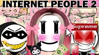 Types of People On The Internet 2 [upl. by Housum502]