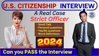 Real Interview of US Citizenship 2024 amp Oath Ceremony  N400 Naturalization Interview  USCIS [upl. by Delanty758]