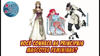 MASCOTES FEMININAS  HOMENAGEM AO DIA INTERNACIONAL DA MULHER [upl. by Jahncke701]