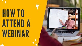 WEBINAR TUTORIAL How To Attend A Webinar  Join Webinar Meeting  Participate In A Webinar [upl. by Crescin911]