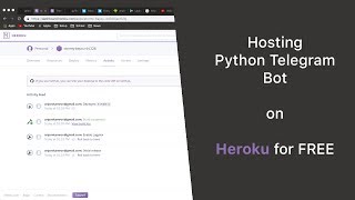 Hosting Python Telegram Bot on Heroku for FREE [upl. by Stent]