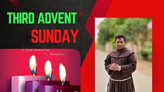 Third Advent Sunday  Fr Victor Sawera OFM [upl. by Merras]