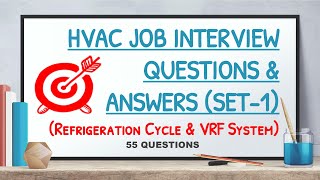 HVAC Job Interview Questions and Answers Set1  Refrigeration Cycle and VRF System [upl. by Hanson145]