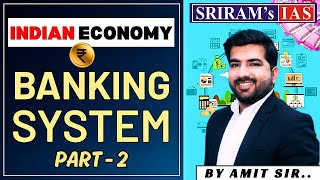 Complete Indian Economy  Banking System in India for UPSC Exams  Economy playlist  SRIRAMs IAS [upl. by Neerom]