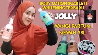 New body lotion JOLLY scarlett wangi nya mewah [upl. by Nnylekoorb]