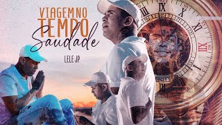 Mc Lele JP  Viagem no Tempo Clipe Oficial  Prod DJ Betinho amp DJ WR [upl. by Jeremie]