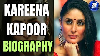 Kareena Kapoor Biography Kareena Kapoor Life History  CineStar News [upl. by Anayet118]