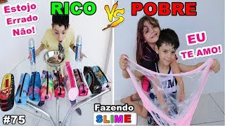 RICO VS POBRE FAZENDO AMOEBA  SLIME 75 [upl. by Vanessa]