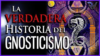 La VERDADERA Historia del GNOSTICISMO [upl. by Lunette]