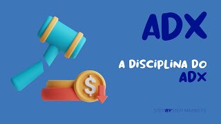 ADX a disciplina na prática [upl. by Honebein]