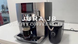 JURA J8  Automatic Coffee Machine  QUALITY COFFEE SYSTEMS [upl. by Zaragoza559]