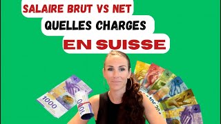 Quelles charges en Suisse  salaire brut net  impôt  allocations familiales  retraite [upl. by Chuah]