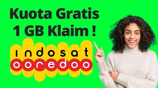 Kuota Gratis 1 GB Indosat 2023 Buruan Klaim Sekarang  Kuota Gratis Indosat [upl. by Puiia]