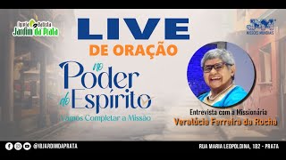 LIVE DE ORAÇÃO MISSÕES MUNDIAIS  18032024 [upl. by Meesan]