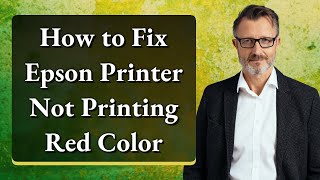 How to Fix Epson Printer Not Printing Red Color [upl. by Harrus898]