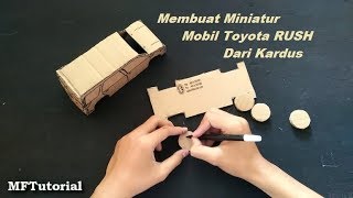 Cara Membuat Miniatur Mobil Toyota Rush Dari Kardus  Ide Kreatif [upl. by Adan]