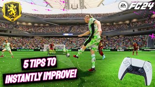 5 PRO TIPS TO INSTANTLY IMPROVE AT FC 24  TUTORIAL Any Skill Level  How To Get Better At FC24 [upl. by Suehtomit602]