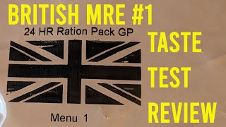 british MRE 1 taste test and review [upl. by Norad]