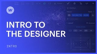 The Designer  Webflow UI tutorial [upl. by Donnelly]