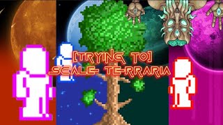 Trying to Scale Terraria Check Description [upl. by Barcot]