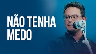 Não tenha medo  Deive Leonardo [upl. by Aleen320]