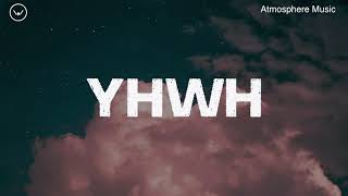 You Are Yahweh  2 Hour Instrumental for Prayer and Worship [upl. by Egidio]