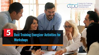 5 Best Training Energizer Activities for Workshops [upl. by Ynohtnakram]