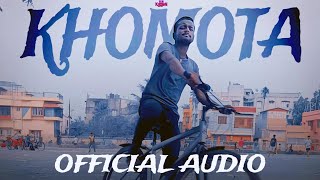 Be Known Man  KHOMOTA Official Audio  Latest Indian Drill Song 2024 [upl. by Rosane]