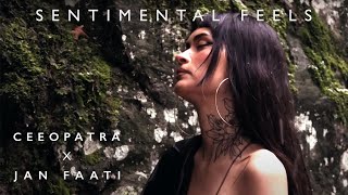 Ceeopatra amp Jan Faati  SENTIMENTAL FEELS official music video [upl. by Kelby]