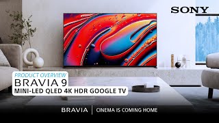 Sony  BRAVIA 9 MiniLED QLED 4K HDR Google TV – Product Overview [upl. by Macur]