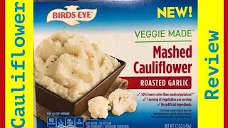 Birds Eye Steamfresh Veggie Made Mashed Cauliflower With Roasted Garlic [upl. by Spillihp667]