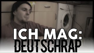 Ich mag Deutschrap [upl. by Rufina387]