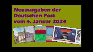 Neu im Album BriefmarkenNeuausgaben der Deutschen Post 0124  Deutsche Post new stamps January 24 [upl. by Esile400]