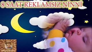 Bebek uyutan 8 saat REKLAMSIZ Ninni [upl. by Freyah389]