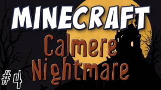 Minecraft  Calmere Nightmare Part 4 Halloween Special [upl. by Pillow]