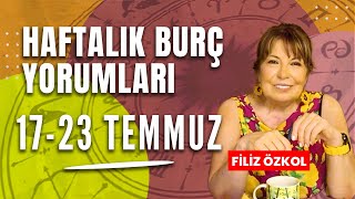 FİLİZ ÖZKOL İLE HAFTALIK BURÇ YORUMLARI  17  23 TEMMUZ [upl. by Suirad]