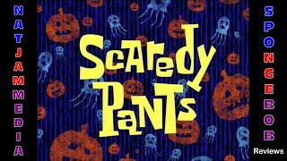 The SpongeBob Reviews Scaredy Pants [upl. by Caylor715]