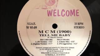 MCM 1900  Tell Me Baby [upl. by Heger173]