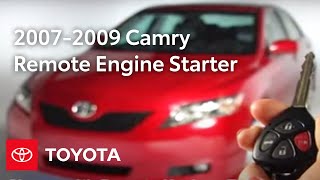 2007  2009 Camry HowTo Remote Engine Starter  Operation  Toyota [upl. by Nauqyaj]